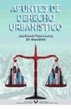 apuntes de derecho urbanistico-jose antonio pizarro asenjo-9788483735824