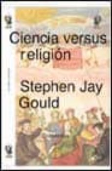 ciencia versus religion, un falso conflicto-9788484320524