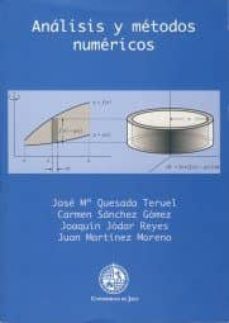 analisis y metodos numericos: ingenieria tecnica en informatica d e gestion-jose mª et al. quesada teruel-9788484392224