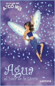 agua: el hada de la lluvia (la magia del arco iris)-daisy meadows-9788484414124