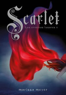 scarlet (cronicas lunares 2)-marissa meyer-9788484418924