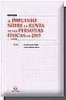 el impuesto sobre la renta de las personas fisicas de 2003 (3ª ed .)-9788484429524