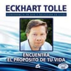 encuentra el proposito de tu vida (conferencia en dvd y seleccion de citas)-eckhart tolle-9788484453024