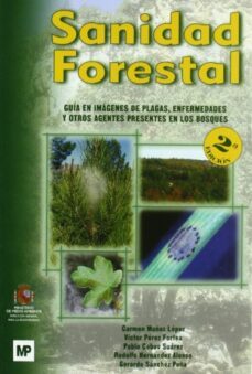sanidad forestal (2ª ed.)-c. muñoz lopez-9788484763024