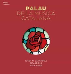 el palau de la musica catalana (serie 4) (italiano)-9788484782124