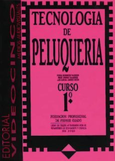 tecnologia de peluqueria i (ciclos formativos de grado medio)-paula hernando valdizan-9788487190124