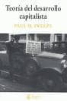 teoria del desarrollo capitalista-paul m. sweezy-9788488711724