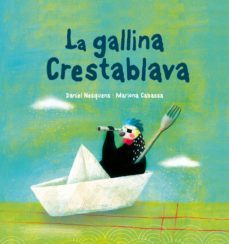 la gallina crestablava-daniel nesquens-9788489625624
