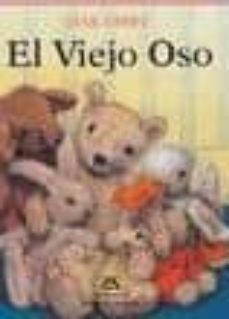 el viejo oso-jane hissey-9788489675124