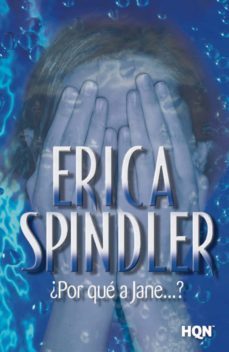 ¿por qué a jane...?-erica spindler-9788490103524