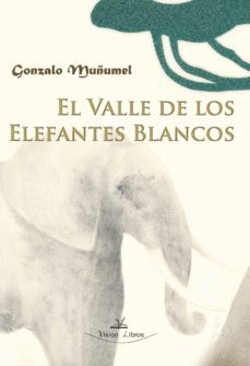 el valle de los elefantes blancos (ebook)-9788490111024