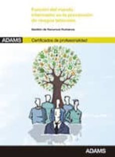 funcion del mando intermedio en la prevencion de riesgos laborale s (certificados profesionalidad)-9788490257524