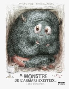 el monstre de l armari existeix i t ho demostrare! (valencia)-antoine dole-9788490268124