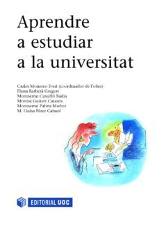 aprendre a estudiar a la universitat (ebook)-carles monereo font-elena barbera gregori-montserrat castello badia-9788490297124