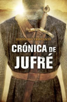 cronica de jufre (ebook)-jeronimo tristante-9788490324424