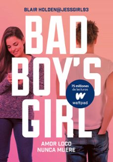 amor loco nunca muere (bad boy s girl 3)-blair holden-9788490437124