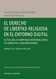 el derecho de libertad religiosa en el entorno digital-jose maria vazquez garcia peñuela-9788490459324