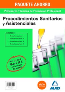 paquete ahorro profesores tecnicos de formacion profesional procedimientos sanitarios asistenciales ((incluye en papel       temario volumenes 1, 2, 3 y 4)-9788490935224