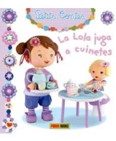 la lola juga a cuinetes (petits contes)-emilie beaumont-9788490944424