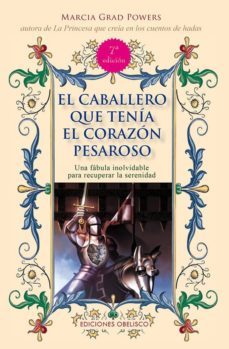 el caballero que tenia el corazon pesaroso-9788491113324