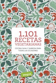 1101 recetas vegetarianas-9788491181224