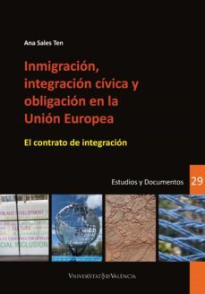 inmigracion, integracion civica y obligacion en la union europea (ebook)-ana sales ten-9788491332824