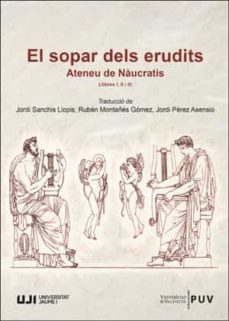 el sopar dels erudits-ateneu de naucratis-9788491347224