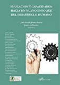 educacion y capacidades: hacia un nuevo enfoque del desarrollo humano-9788491482024
