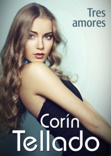 tres amores (ebook)-corin tellado-9788491625124