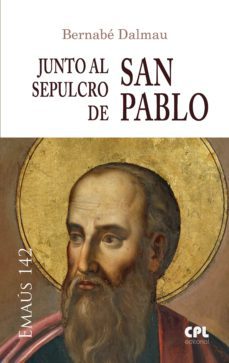 junto al sepulcro de san pablo (ebook)-bernabe dalmau-9788491650324
