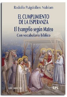 el cumplimiento de la esperanza-rodolf puigdollers i noblom-9788491655824