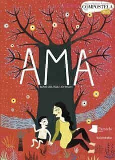 ama ( vi nazioarteko album ilustratuen compostela saria)-9788491722724