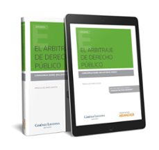 el arbitraje de derecho público-covadonga i. ballestero panizo-9788491775324