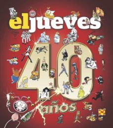 40 años de historia con el jueves (ebook)-9788491871224