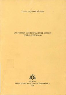 las formas compuestas en el sistema verbal asturiano-9788492235124