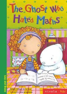 the ghost who hated maths-rafael ortega de la cruz-9788492493524