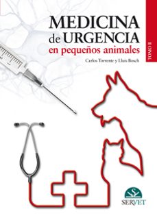 medicina de urgencia en pequeños animales  (tomo ii)-carlos torrente-9788492569724
