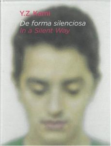 de forma silenciosa in a silent way-y.z. kami-9788492572724