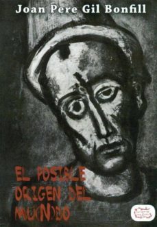 el posible origen del mu(n)do-joan pere gil bonfill-9788492759224
