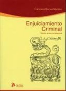 enjuiciamiento criminal. novena lectura constitucional-francisco ramos mendez-9788492788224