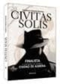 civitas solis (finalista del ii certamen de novela ciudad de alme ria)-federico garcia gomez-9788492805624
