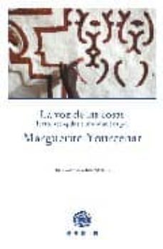 voz de las cosas-marguerite yourcenar-9788493443924