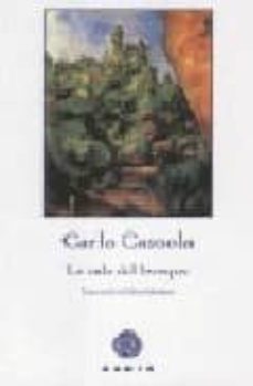 la tala del bosque-carlo cassola-9788493538224