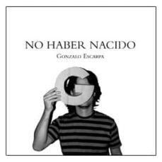 no haber nacido (2ª ed.)-9788493687724