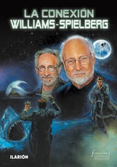 la conexion williams-spielberg-9788493802424