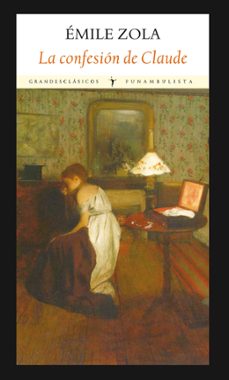 la confesion de claude-emile zola-9788494147524