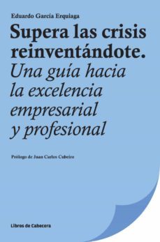 supera las crisis reinventandote (ebook)-eduardo garcia erquiaga-9788494239724