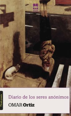 diario de los seres anonimos (ebook)-omar ortiz-9788494428524