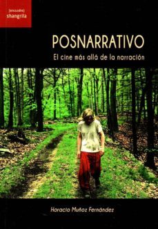 posnarrativo-horacio muñoz fernandez-9788494621024
