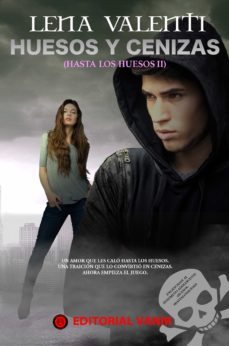 huesos y cenizas (hasta los huesos ii) (ebook)-9788494626524